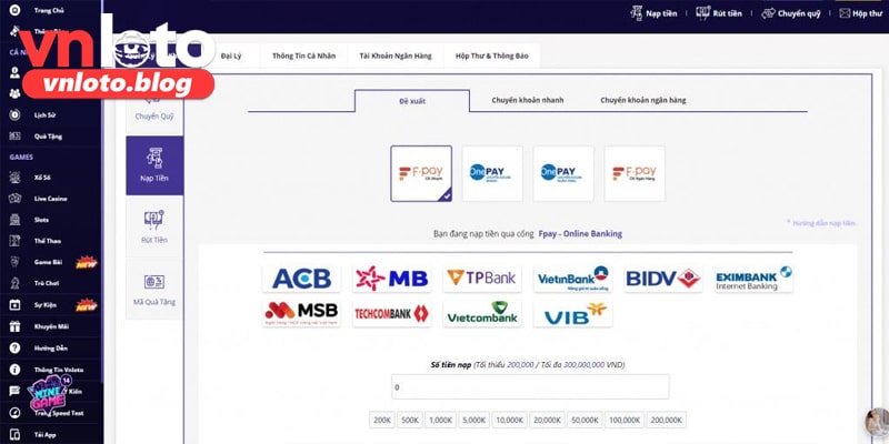 Hướng dẫn thủ tục nạp tiền Vnloto
